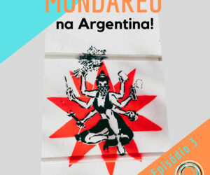 Argentina#3 – Fertilizando alianças feministas na Argentina