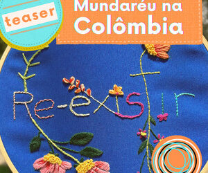 Mundaréu na Colômbia: Teaser